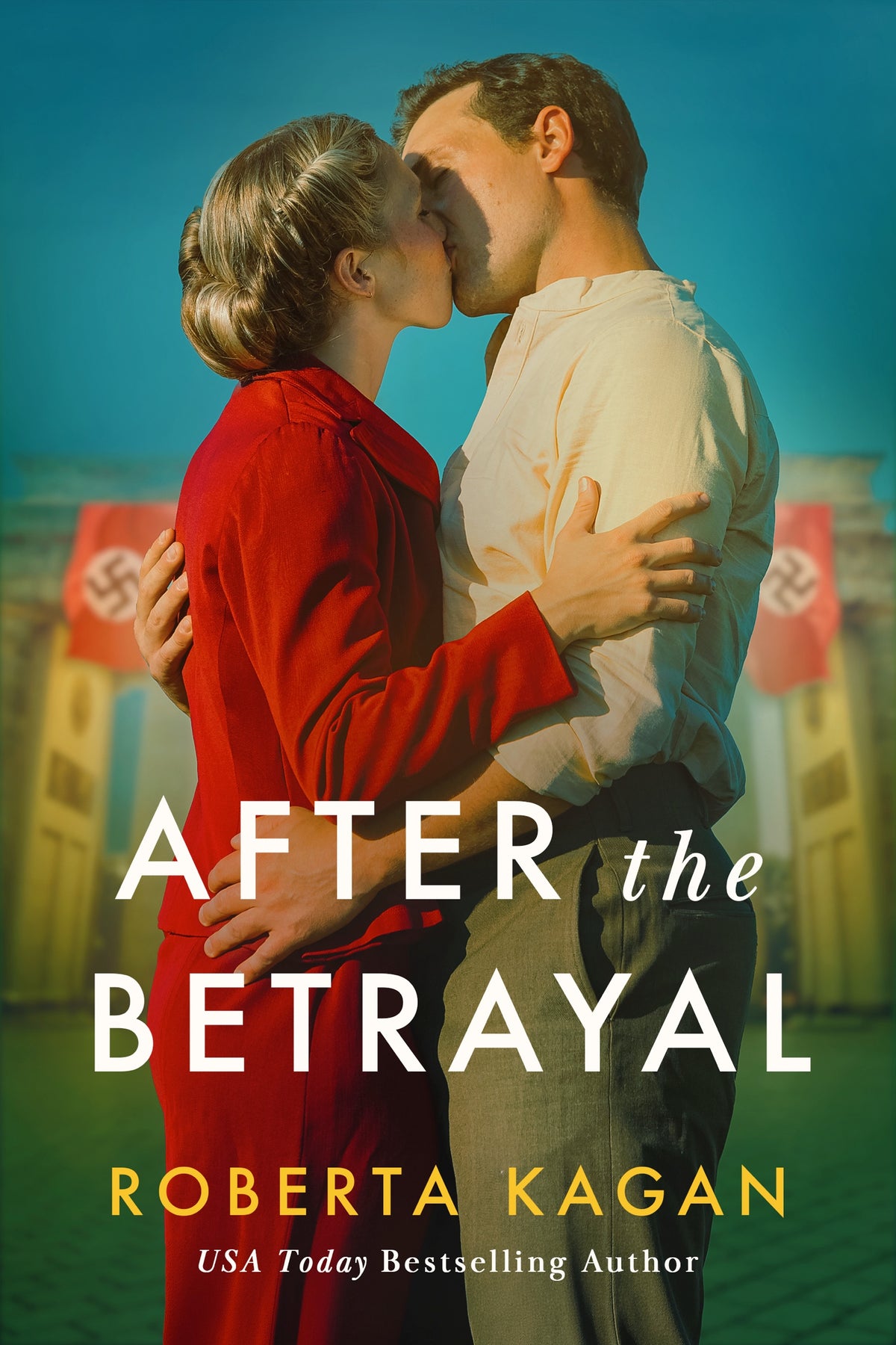 After the Betrayal by Roberta Kagan - Duty and Betrayal Book 3 - paperback cover